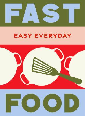 TDLC- Fast Food: Easy Everyday